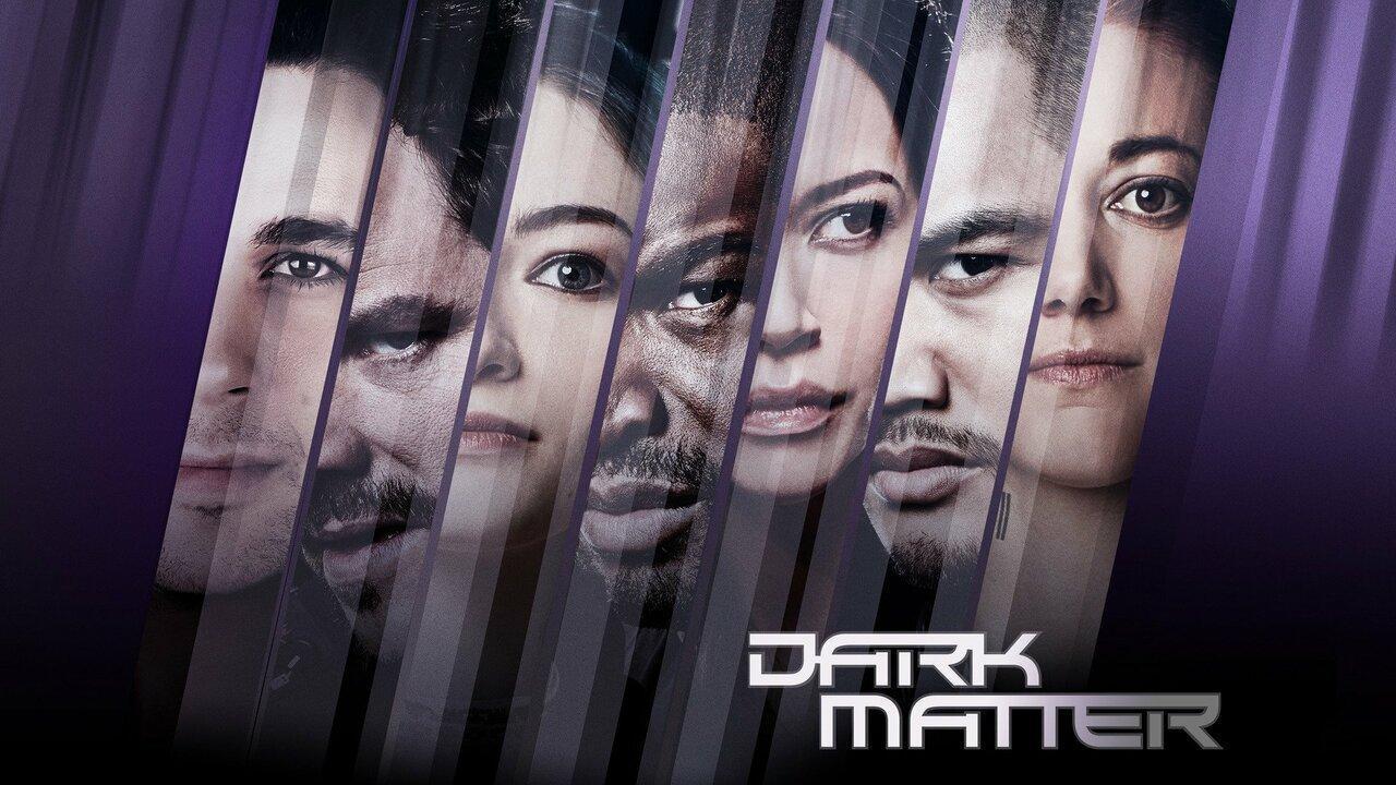 مسلسل Dark Matter الموسم الثالث