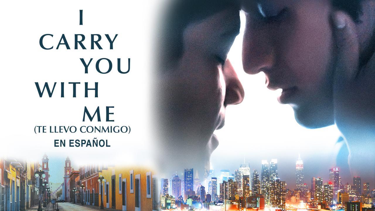 فيلم I Carry You With Me 2020 مترجم كامل HD