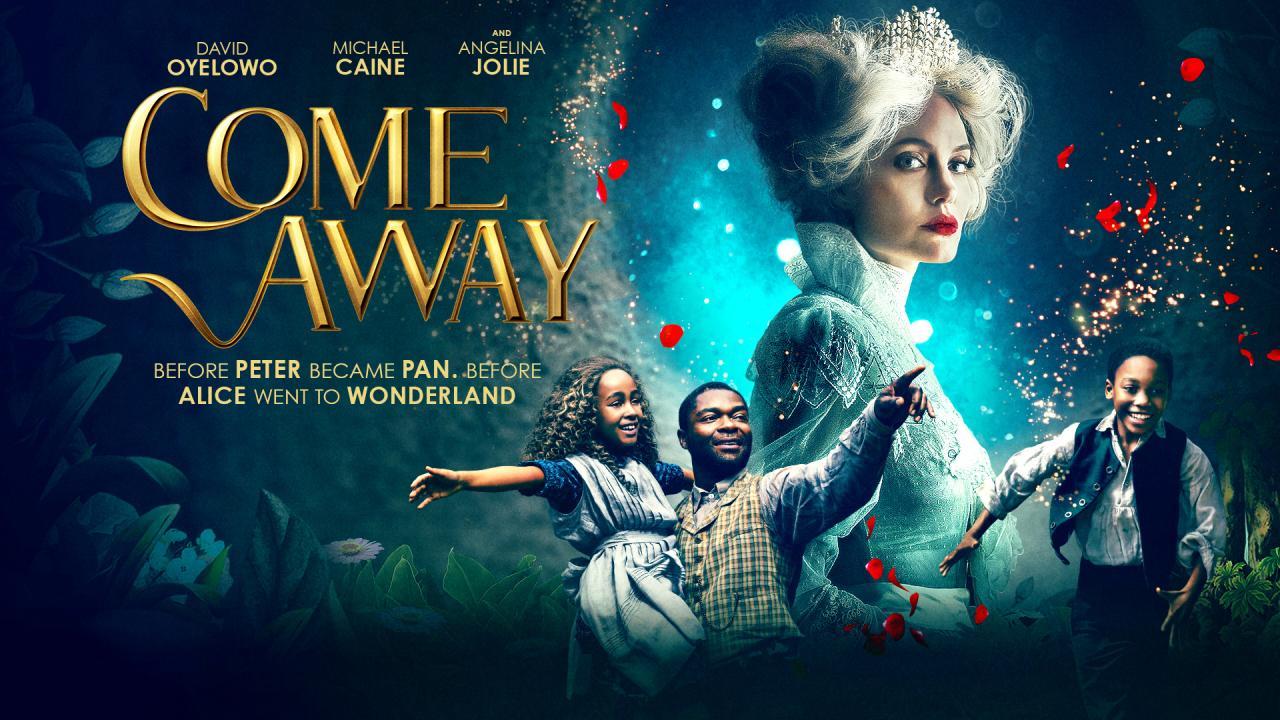 فيلم Come Away 2020 مترجم كامل HD