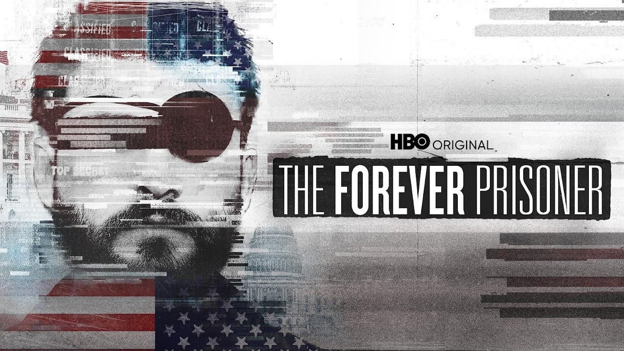 فيلم The Forever Prisoner 2021 مترجم كامل HD