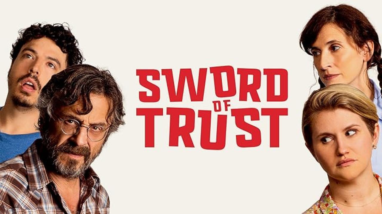 فيلم Sword Of Trust 2019 مترجم كامل HD