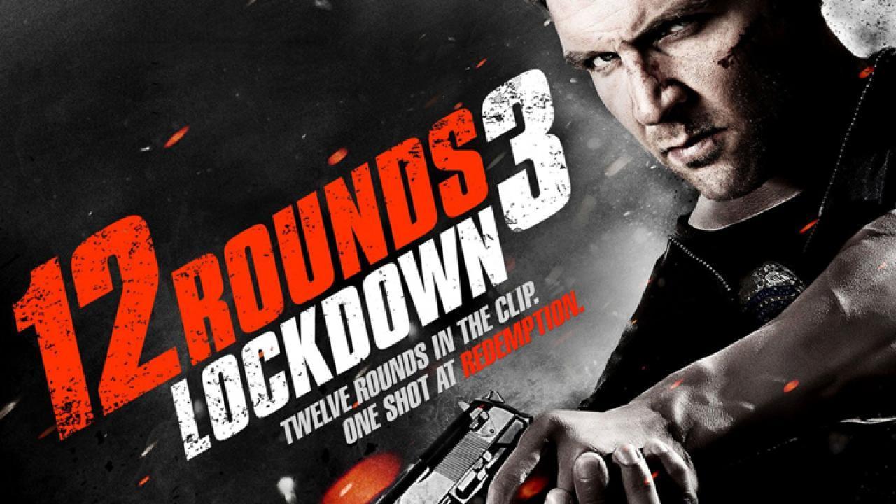 فيلم 12 Rounds 3: Lockdown 2015 مترجم كامل HD