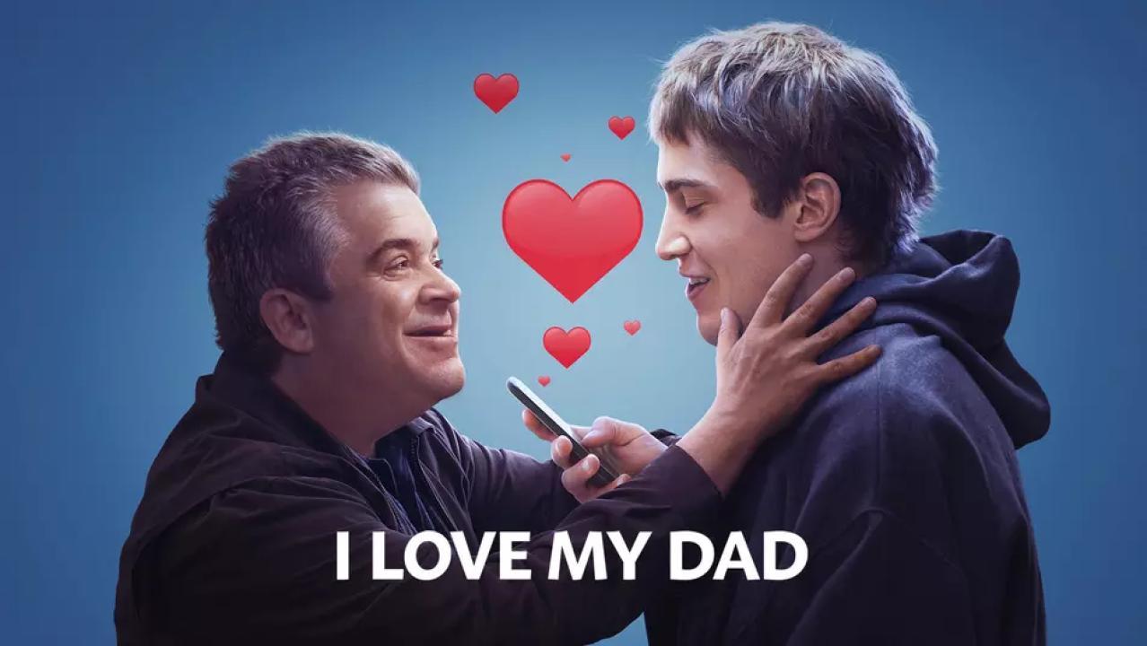 فيلم I Love My Dad 2022 مترجم كامل HD