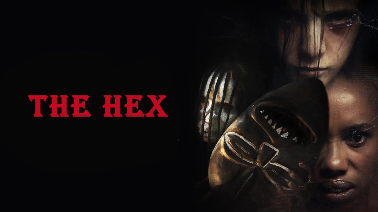 فيلم The Hex 2020 مترجم كامل HD