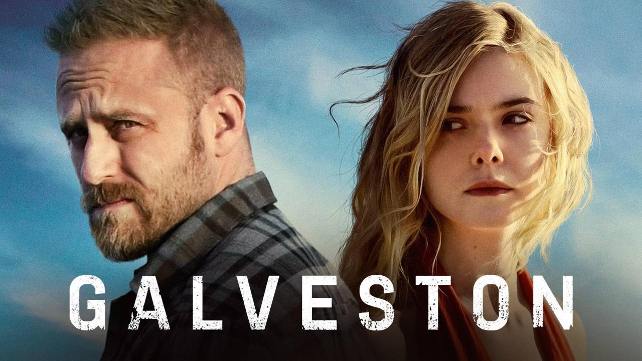 فيلم Galveston 2018 مترجم كامل HD