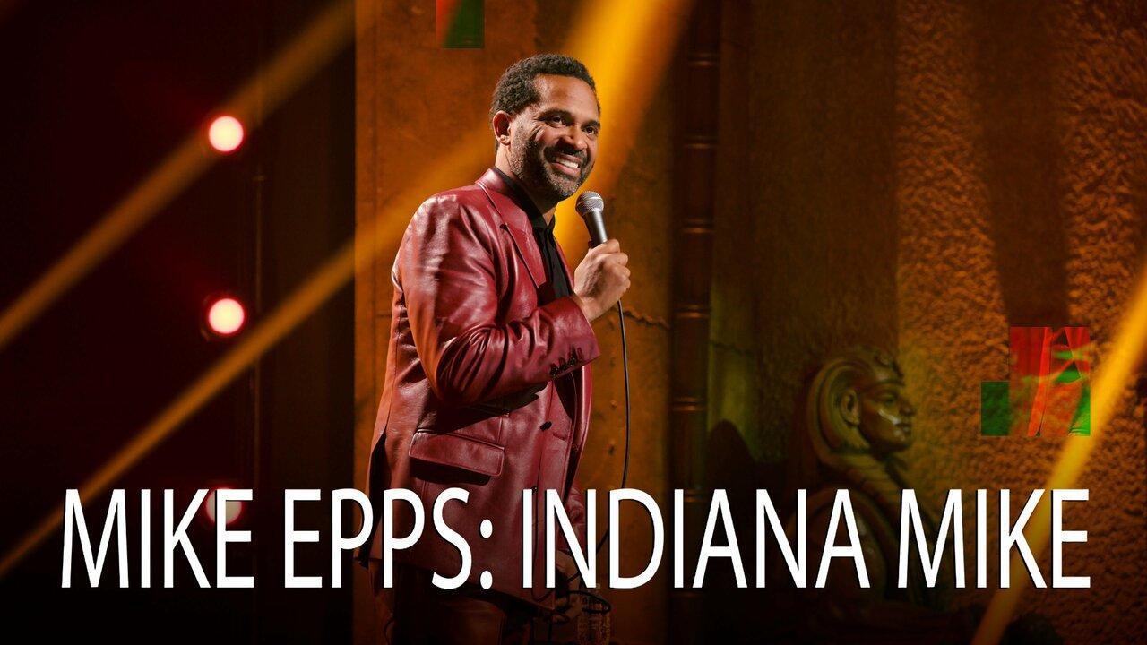 فيلم Mike Epps: Indiana Mike 2022 مترجم كامل HD