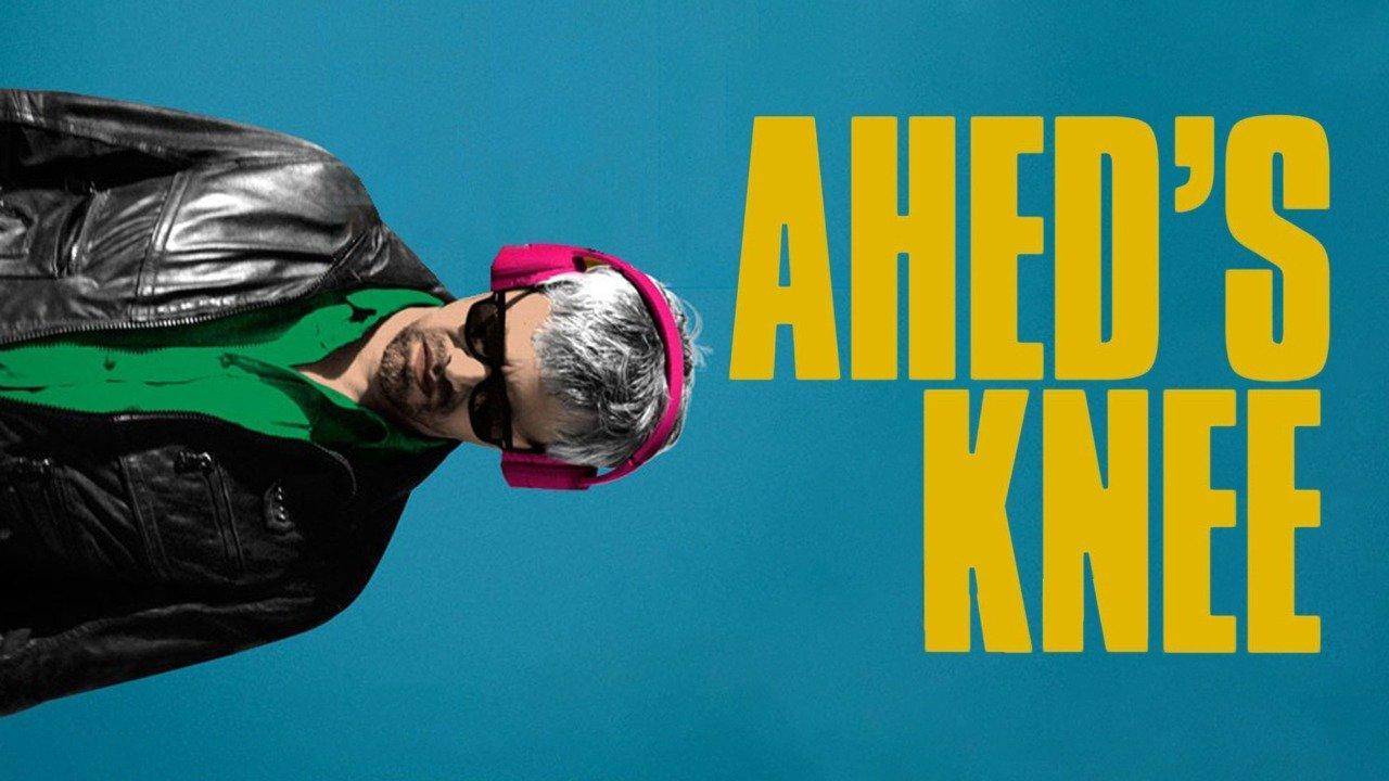 فيلم Ahed's Knee 2021 مترجم كامل HD