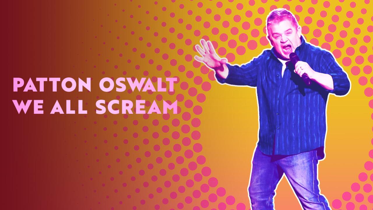 فيلم Patton Oswalt: We All Scream 2022 مترجم كامل HD